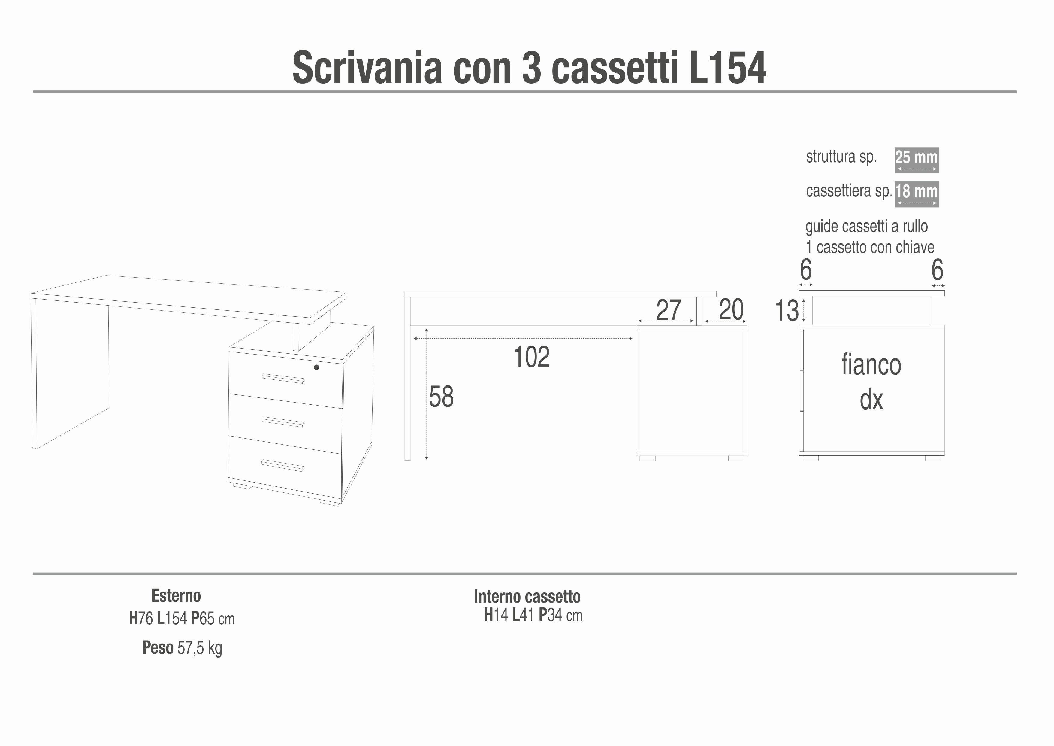 SCRIVANIA L154 3 CASS DX KIT DB625K